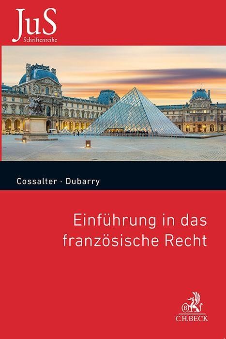 Einführung in das französische Recht, Beck, 2024